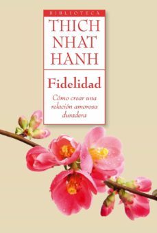 fidelidad-thich nhat hanh-9788497546218