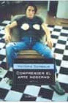 comprender el arte moderno (vol. ii)-9788497596718