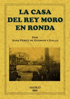 la casa del rey moro en ronda-9788497616218