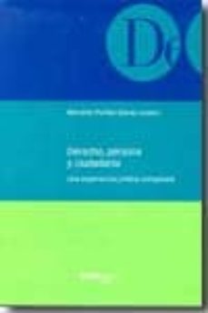 derecho, persona y ciudadania: una experiencia juridica comparada-bernardo periñan gomez-9788497687218