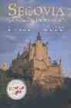 segovia: corazon de españa-9788497850018