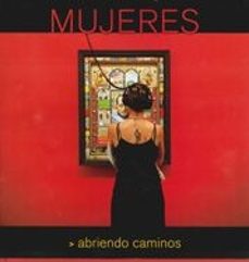 mujeres abriendo caminos-9788497855518