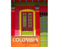 colombia vista y sentida-camilo baqueiro-9788497856218