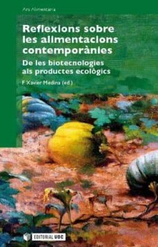 reflexions sobre les alimentacions contemporanies (ebook)-f. xavier medina-9788497885218