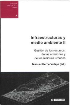infraestructuras y medio ambiente ii-9788497889018