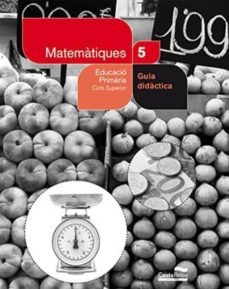 guia didactica matematiques 5 educacion primaria-9788498046618