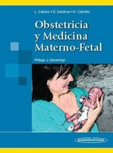 obstetricia y medicina materno-fetal-l. caballero-d. saldivar-e. cabrillo-9788498350418