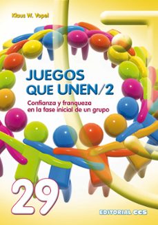 juegos que unen 2. confianza y franqueza-klaus w. vopel-9788498422818