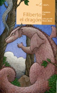 filiberto el dragon-carmen gil-9788498457018
