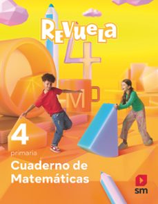 matematicas 4º educacion primaria cuaderno proyecto revuela ed 2023 mec-9788498562118