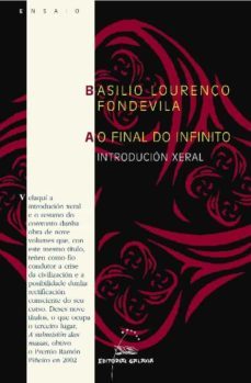 ao final do infinito. introducion xeral-basilio lourenco fondevila-9788498651218