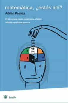 matematica, ¿estas, ahi?-adrian paenza-9788498671018