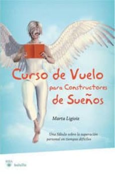 curso de vuelo para constructores de sueños-9788498675818
