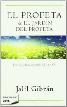 el profeta & el jardin del profeta-gibran jalil gibran-9788498722918