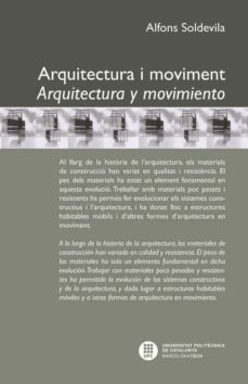 arquitectura i moviment / arquitectura y movimiento-alfons soldevila barbosa-9788498804218