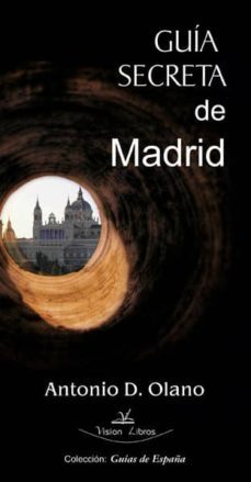 guia secreta de madrid-antonio d. olano-9788498865318