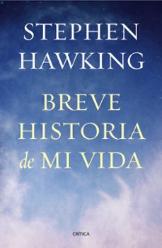 breve historia de mi vida-stephen hawking-9788498927818