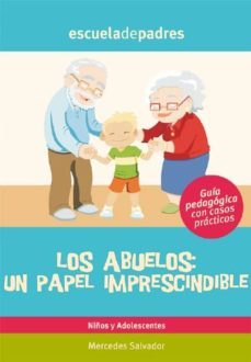 los abuelos: un papel imprescindible (ebook)-9788498962918