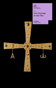 don domingo de don blas (ebook)-juan ruiz de alarcon-9788498970418