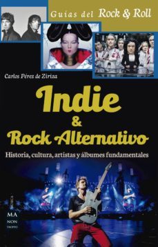 indie &amp; rock alternativo (ebook)-carlos perez de ziriza-9788499174518