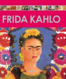 (pe) frida khalo: enciclopedia del arte-9788499280318
