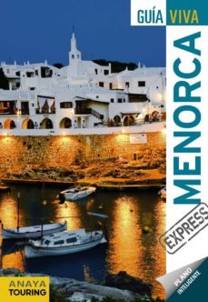 menorca 2012 (guia viva express)-antonio vela lozano-9788499352718