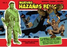 nuevas hazañas belicas - serie roja: la vitualla del ebro ¡un piloto en la edad del pavo!-9788499474618