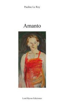 amanto-pauline le roy-9788499498218