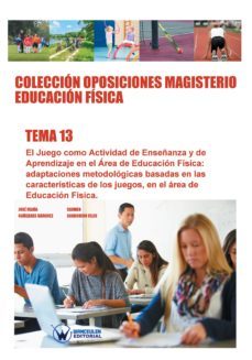 coleccion oposiciones magisterio educacion fisica tema 13 (ebook)-9788499934518