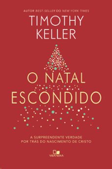 o natal escondido (ebook)-timothy keller-9788527508018