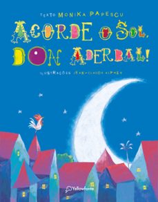 acorde o sol, don aderbal! (ebook)-monika papescu-9788551306918