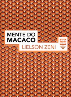 a mente do macaco (ebook)-lielson zeni-9788563223418