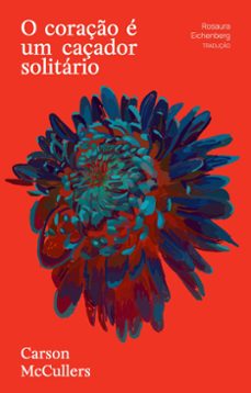 o coraço e um caçador solitario (ebook)-carson mccullers-9788569002918