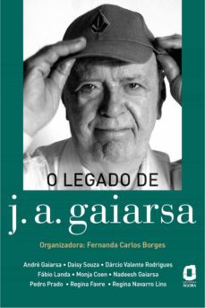 o legado de j. a. gaiarsa (ebook)-fernanda carlos borges-regina favre-nadeesh gaiarsa-9788571832718
