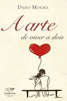 a arte de viver a dois (ebook)-dado moura-9788576775218