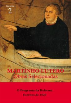 martinho lutero - obras selecionadas vol. 2 (ebook)-martinho lutero-9788581940618