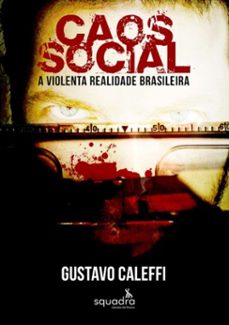 caos social (ebook)-gustavo caleffi-9788581968018