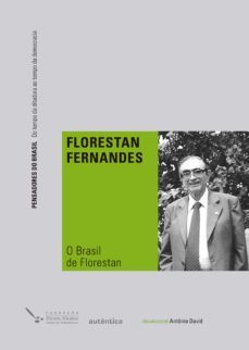 o brasil de florestan (ebook)-florestan fernandes-antonio david-9788582179918