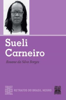 sueli carneiro (ebook)-rosane da silva borges-9788587478818