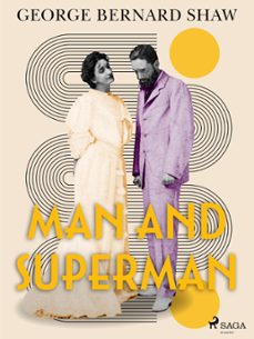 man and superman (ebook)-george bernard shaw-9788728188118
