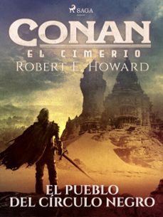 conan el cimerio - el pueblo del circulo negro (ebook)-robert e. howard-9788728322918