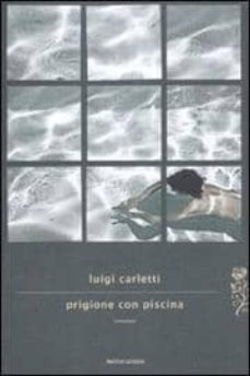 prigione con piscina-9788804614418