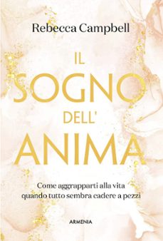 il sogno dell'anima (ebook)-rebecca campbell-9788834437018
