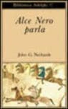 El Ejemplo de Alce Nero - Regalo