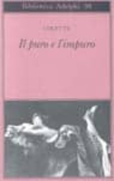 il puro e l impuro-sidonie gabrielle colette-9788845904318