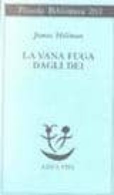 la vana fuga degli dei-9788845908118