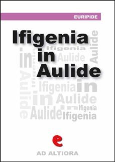 ifigenia in aulide (ebook)-9788867442218