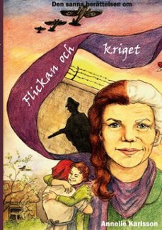 flickan och kriget (ebook)-annelie karlsson-9789181147018