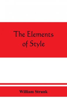 the elements of style-william strunk-9789389465518