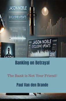 banking on betrayal (ebook)-paul van den brande-9789403812618